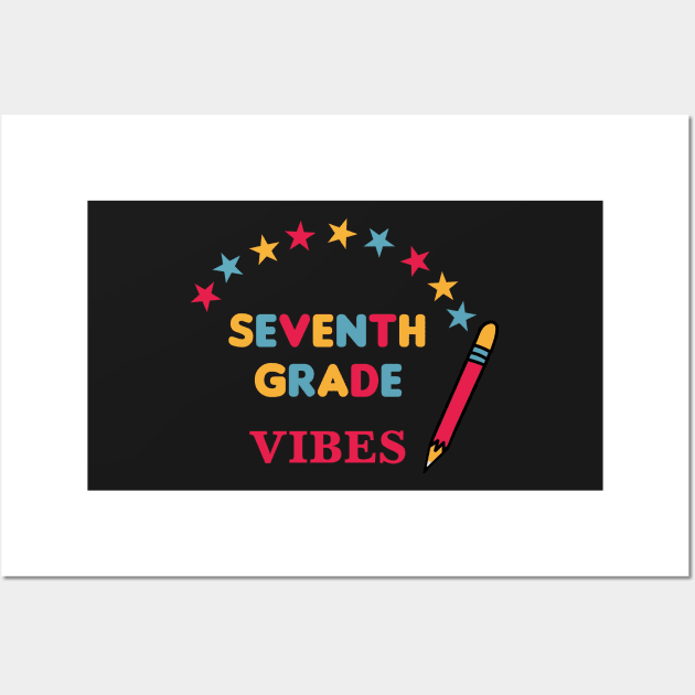 Seventh Grade Vibes Wall Art by EpicMums